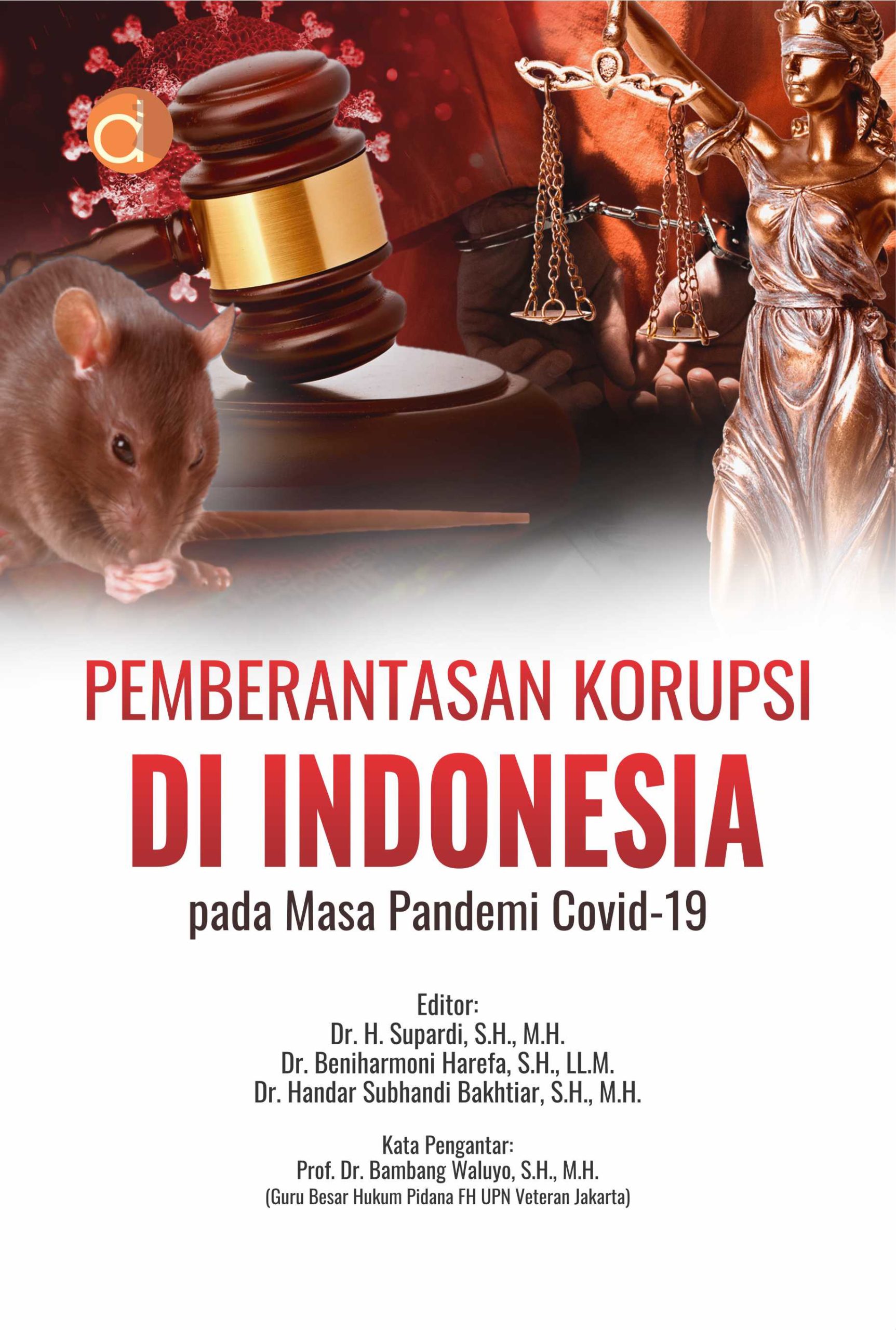 Pemberantasan korupsi di Indonesia pada masa pandemi COVID 19