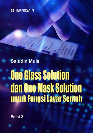 One glass solution dan one mask solution untuk fungsi layar sentuh