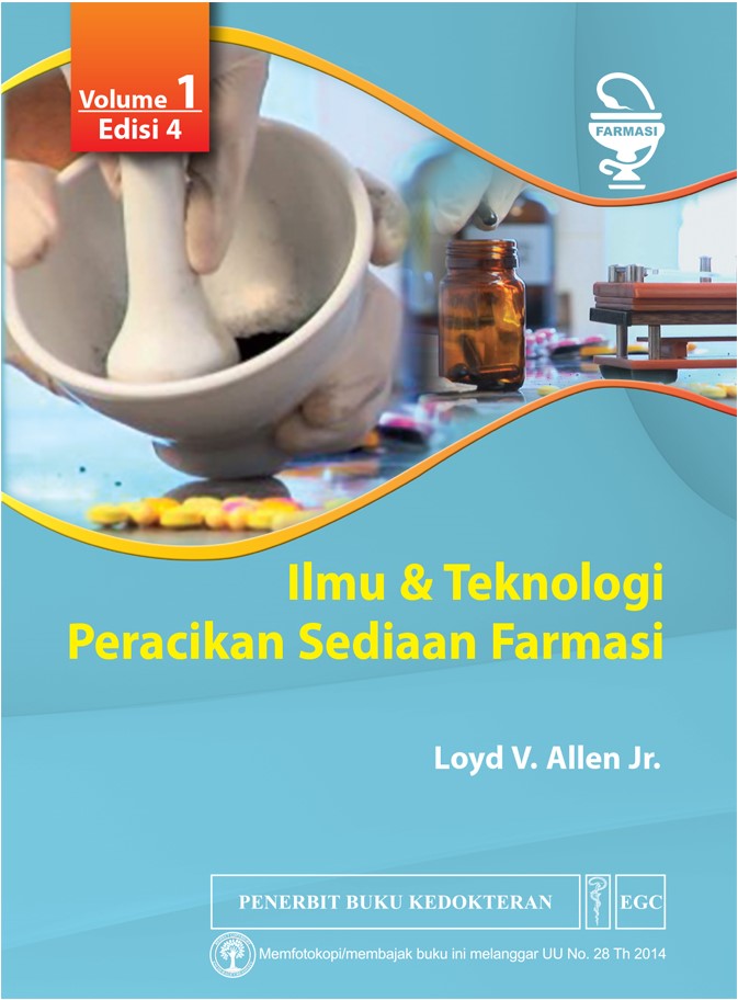 Ilmu dan teknologi peracikan sediaan farmasi : volume 1 edisi 4