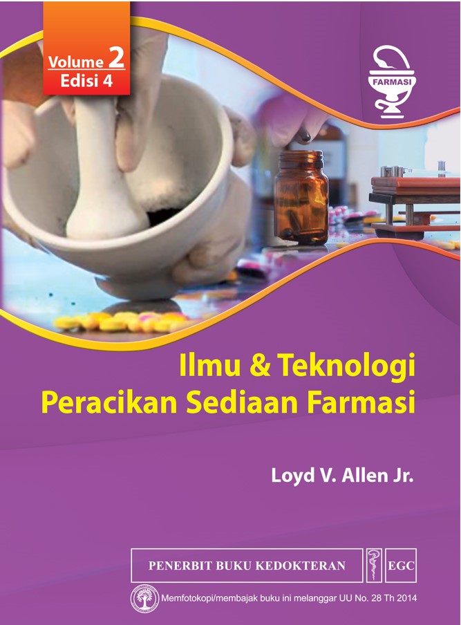 Ilmu dan teknologi peracikan sediaan farmasi : volume 2 edisi 4