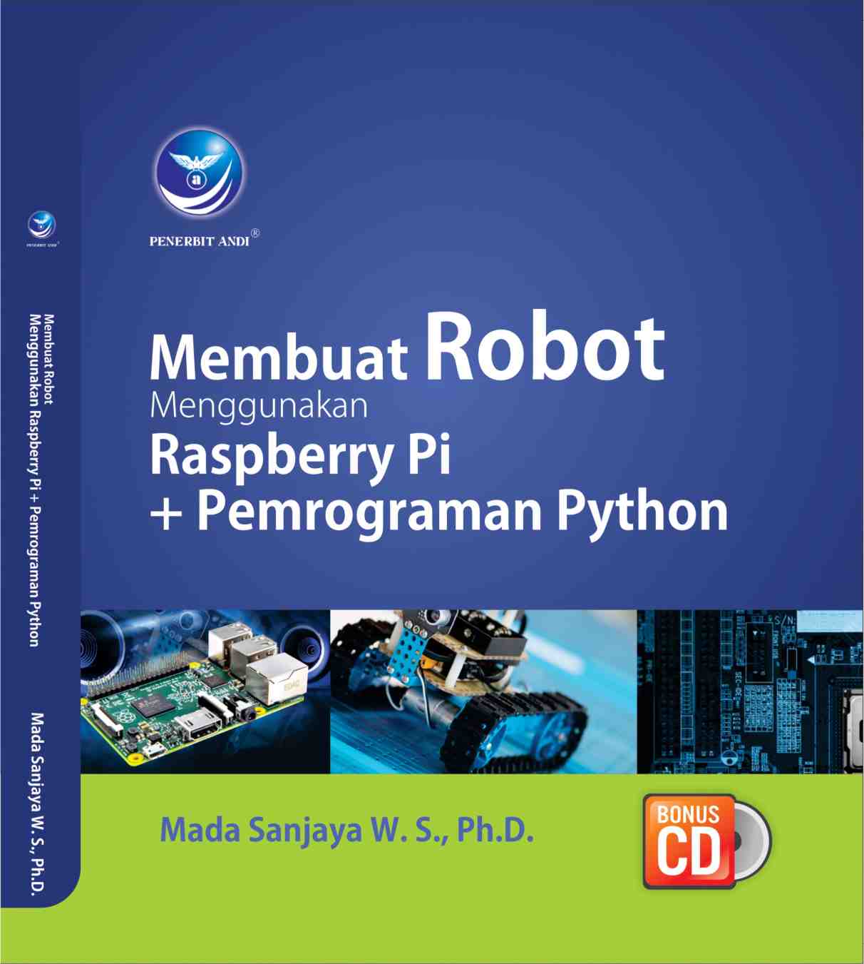 Membuat robot menggunakan raspberry pi + pemrograman python