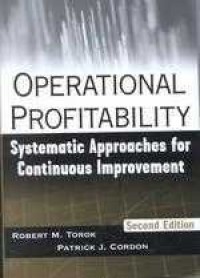 Operational profitability : systematic approaches for continuous improvement