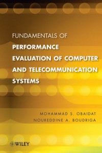 Performance evaluation of computer and telecommunication systems