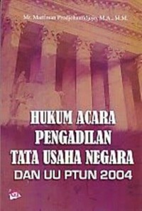 Hukum acara peradilan tata usaha negara dan undang-undang PTUN 2004