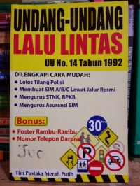 Undang - undang lalu lintas dan angkutan jalan No. 14 tahun 1992