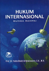 Hukum internasional : bunga rampai