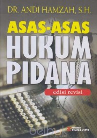 Asas-asas hukum pidana edisi revisi 2008