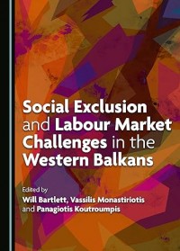 Social Exclusion and Labour Market Challenges in the Western Balkans