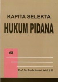 Kapita selekta hukum pidana