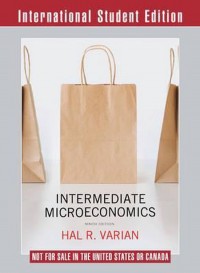 Intermediate microeconomics : a modern approach