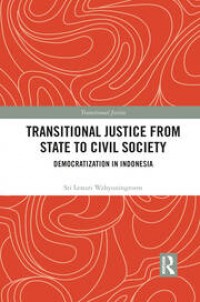 Transitional justice from state to civil society: democratization in Indonesia