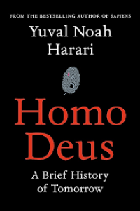 Homo deus : a brief history of tomorrow
