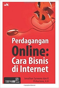 Perdagangan online : cara bisnis di internet
