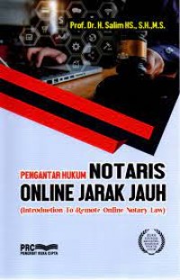 Pengantar hukum notaris online jarak jauh ( introduction to remote online notary law )