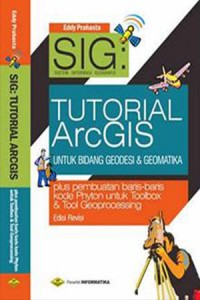Tutorial ArcGIS untuk bidang geodesi & geomatika