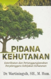 Pidana kehutanan