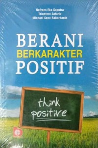 Berani berkarakter positif