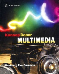 Konsep dasar multimedia