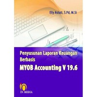 Penyusunan laporan keungan berbasis myob accounting V 19.6