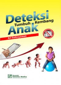 Deteksi tumbuh kembang anak