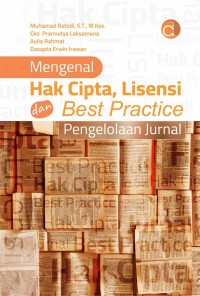 Mengenal hak cipta, lisensi, dan best practice pengelolaan jurnal