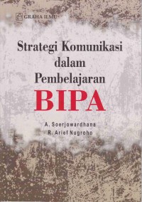 Strategi komunikasi dalam pembelajaran BIPA