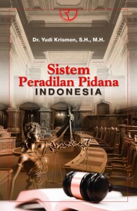 Sistem peradilan pidana Indonesia