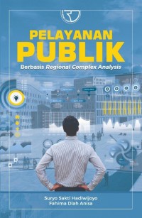 Pelayanan publik berbasis regional complex analysis