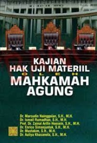 Kajian hak uji materiil oleh Mahkamah Agung