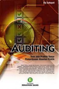 Auditing : teori dan praktik dasar pemeriksaan akuntan publik
