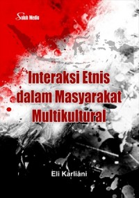 Ineraksi etnis dalam masyarakat multikultural