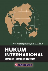 Hukum internasional : sumber-sumber hukum