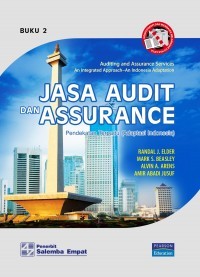 Jasa audit dan assurance : pendekatan terpadu (adaptasi Indonesia), Buku 2
