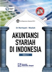 Akuntansi syariah di Indonesia ed. 3