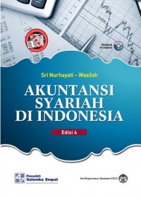 Akuntansi syariah di Indonesia ed. 4