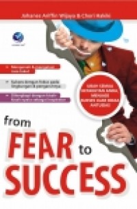 From fear to succes