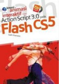 Kreasi animasi interaktif dengan action script 3.0 pada flash CS5