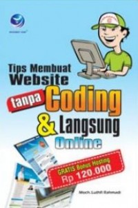 Tips membuat website tanpa coding dan langsung online