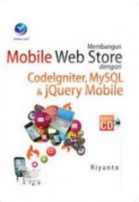 Membangun mobile web store dengan codelgniter, MySQL & jQuery mobile
