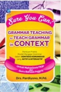 Sure you can! grammar teaching to teach grammar in context