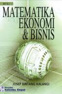 Matematika ekonomi dan bisnis buku 2