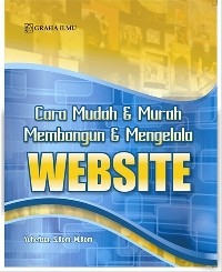 Cara mudah dan murah membangun dan mengelola website