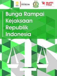 Bunga Rampai Kejaksaan Republik Indonesia