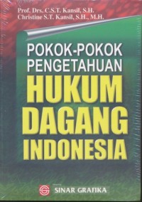 Pokok-pokok pengetahuan hukum dagang Indonesia
