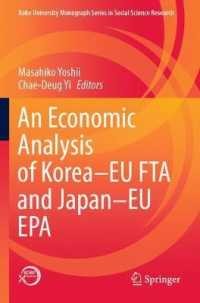 An Economic Analysis of Korea-EU FTA and Japan-EU EPA