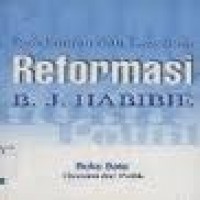 Pandangan dan langkah reformasi B.J. Habibie