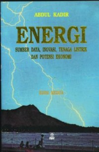 Energi : sumber daya, inovasi, tenaga listrik dan potensi ekonomi, Ed. 2