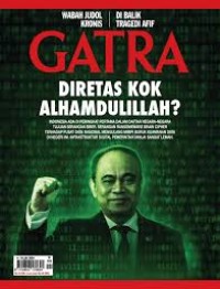 Gatra 4-10 Juli 2024:  Diretas kok Alhamdulillah???...