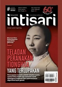 Intisari Februari 2024: Teladan peranakan Tionghoa yang terlupakan