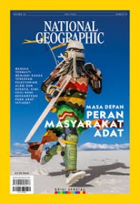 National Geographic Indonesia Ed. Juli 2024: Masa depan Peran Masyarakat Adat